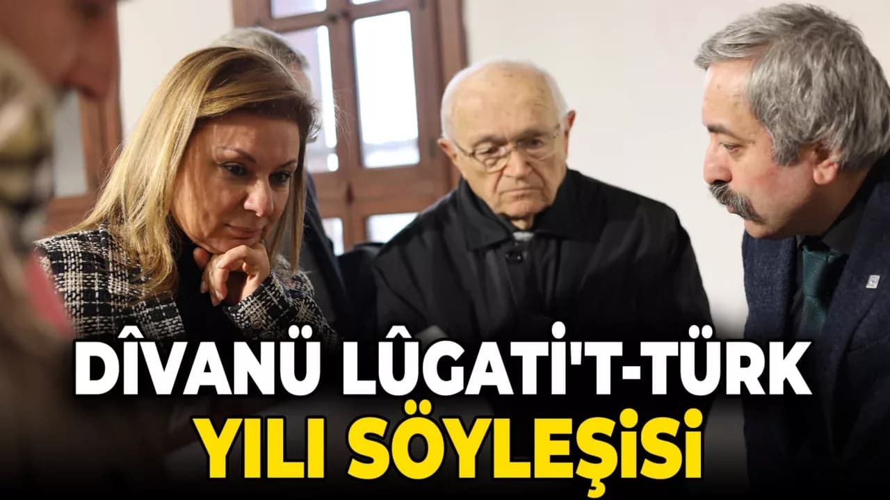 Dîvânu Lugâti't-Türk Yılı Söyleşisi