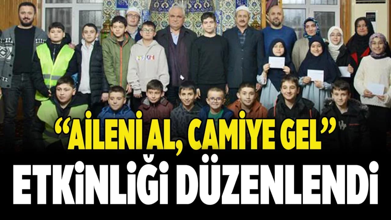 Aileni Al, Camiye Gel Etkinliği Düzenlendi