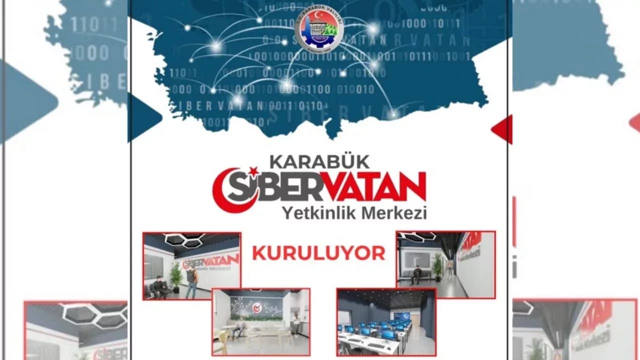 Karabük’te Siber Vatan Yetkinlik Merkezi Kuruluyor