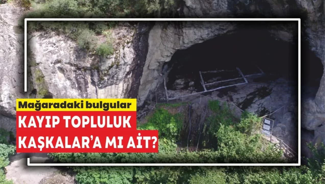 Mağaradaki bulgular kayıp topluluk Kaşkalar’a mı ait?
