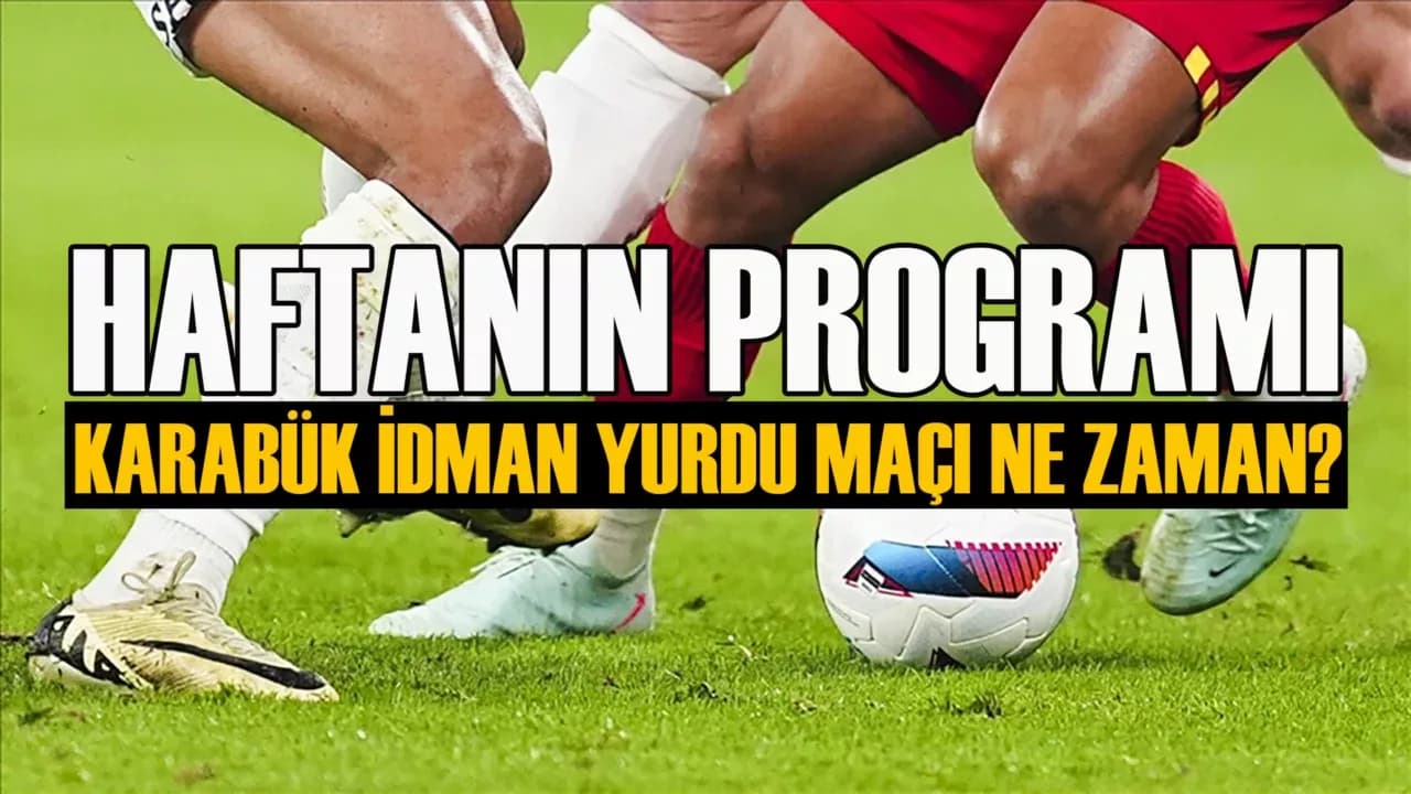 Futbolda haftanın programı