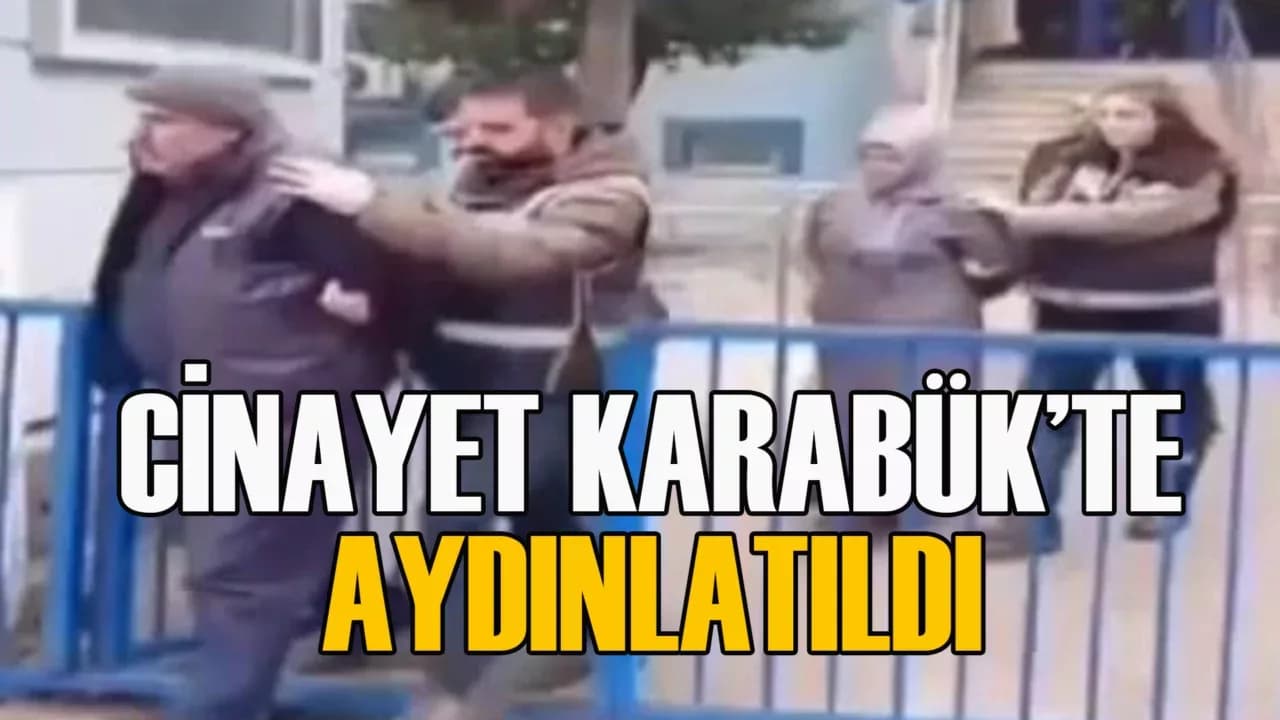 Gaziantep'te İşlenen Cinayet Karabük’te Aydınlatıldı