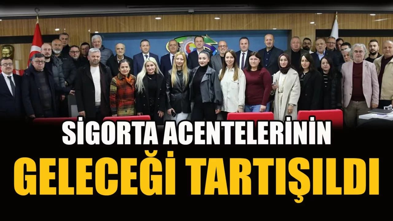 Karabük'te “Sigorta Acenteleri Mesleki Sorunlar ve Çözüm Önerileri” Toplantısı Düzenlendi
