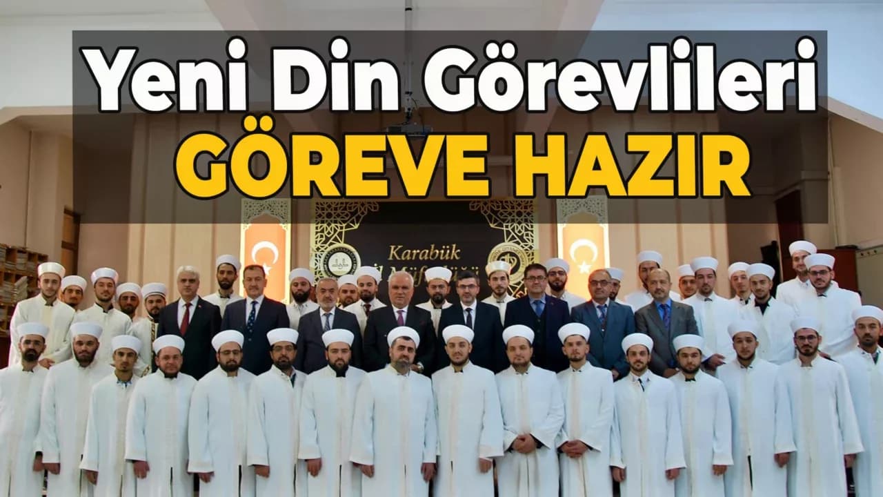 Karabük'te 40 Yeni Din Görevlisi Cübbe ve Sarık Giydi