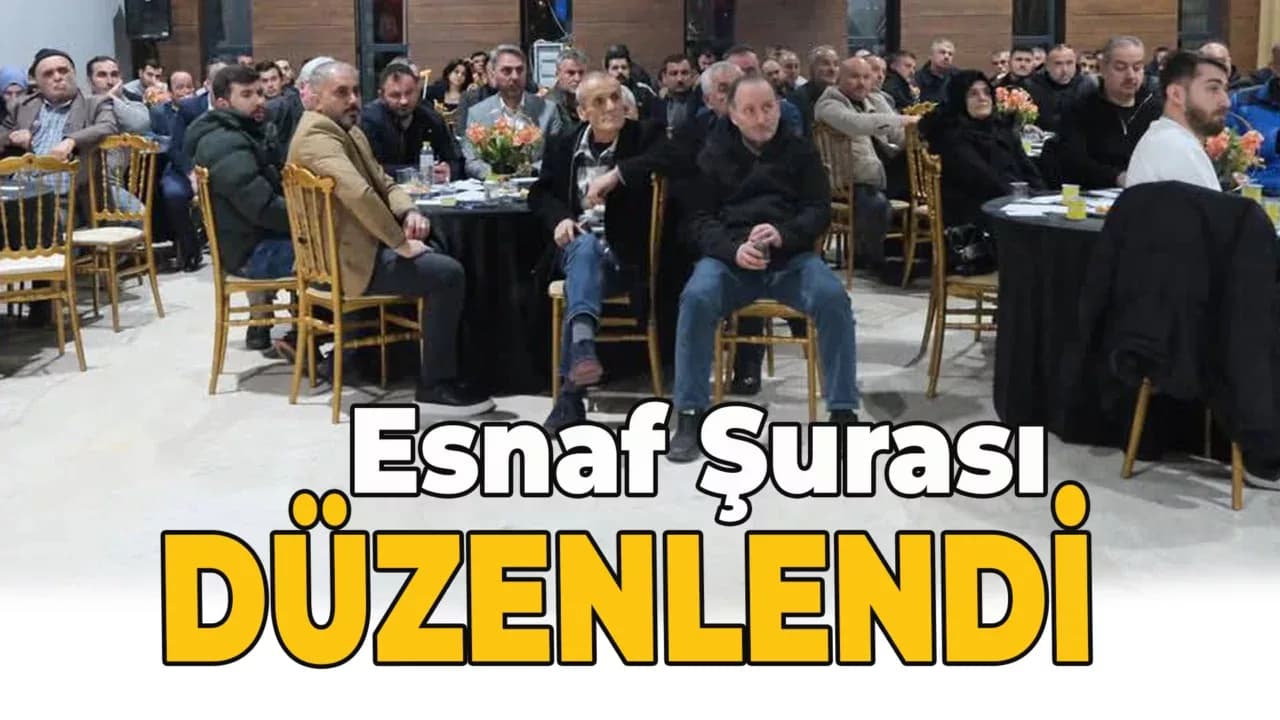 Karabük'te Esnaf Şurası Düzenlendi