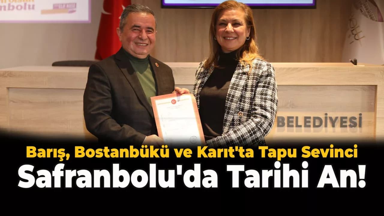 Safranbolu'daki 14 Yıllık İmar Sorunu Nihayet Çözüldü!