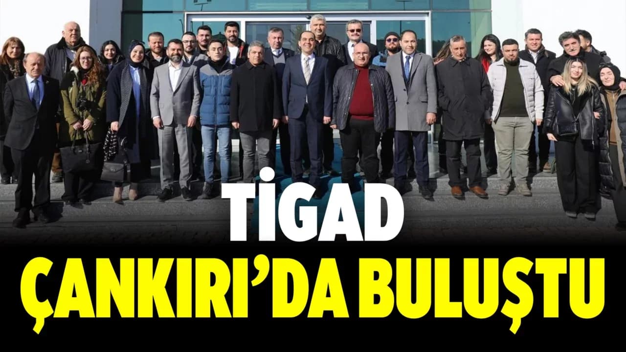 TİGAD Çankırı’ya Çıkarma Yaptı