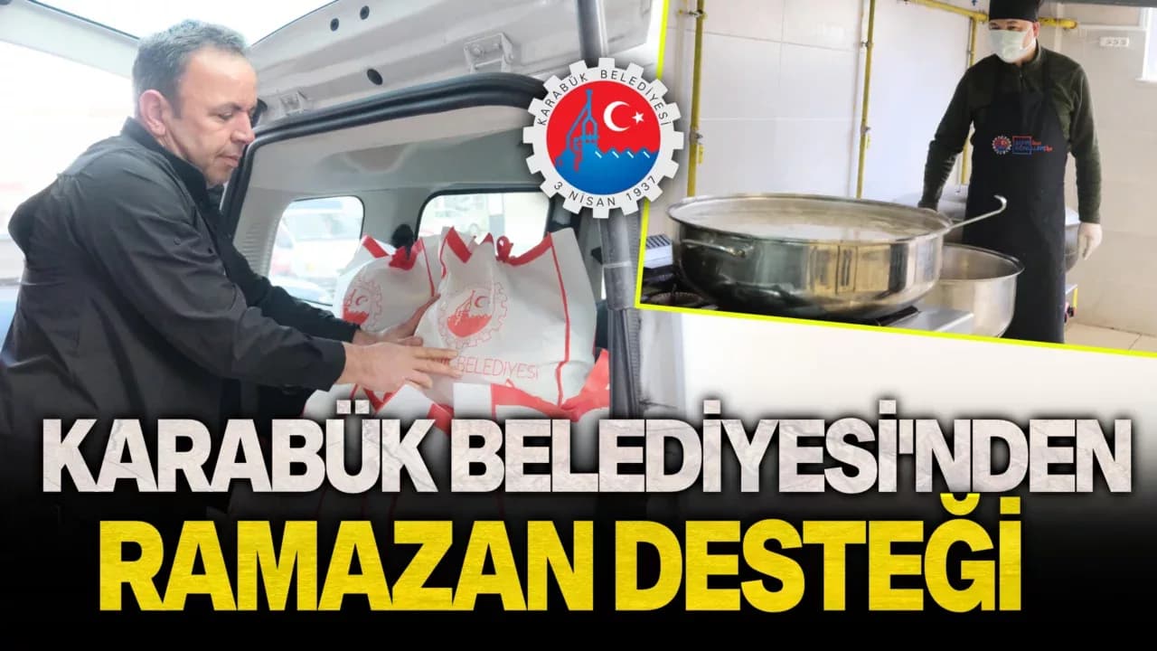 Karabük Belediyesinden, Ramazan Ayında İhtiyaç Sahiplerine Destek