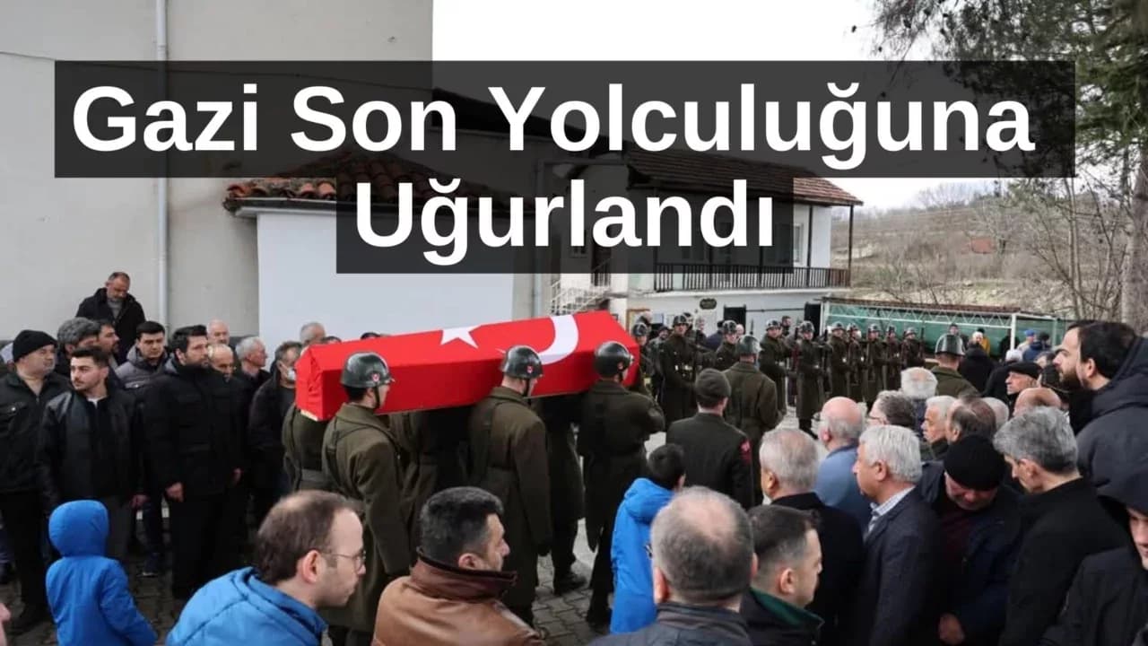 Gazi Safranbolu'da Son Yolculuğuna Uğurlandı