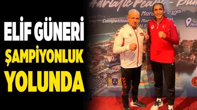 Milli boksör Elif Güneri, dünya şampiyonluğu yolunda