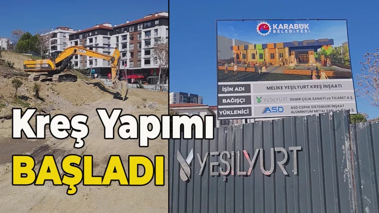 Melike Yeşilyurt Kreşi Yapımı Başladı