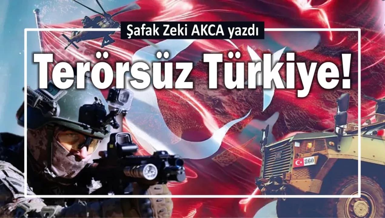 Terörsüz Türkiye!