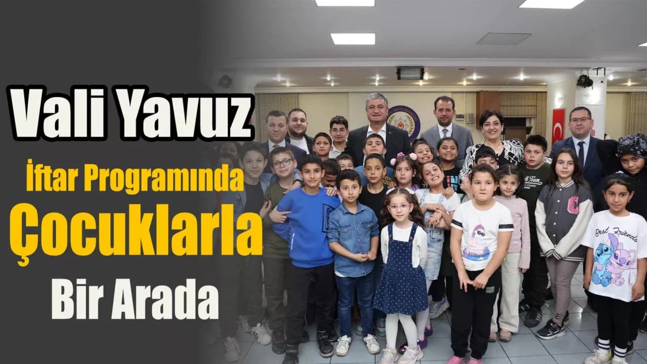 Dünya Yetimler Günü İftar Programı Gerçekleşti