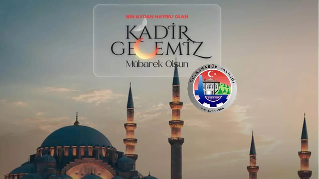 VALİ MUSTAFA YAVUZ'UN KADİR GECESİ MESAJI