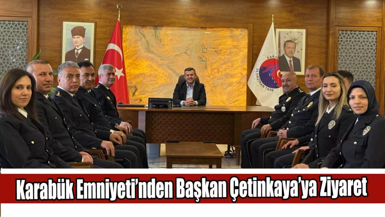 Başkan Çetinkaya'ya Ziyaret