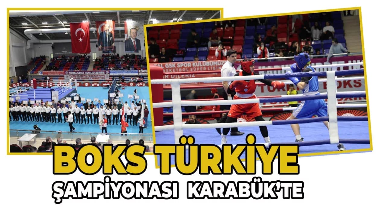 Okul Sporları Gençler BOKS TÜRKİYE ŞAMPİYONASI KARABÜK’TE Başladı