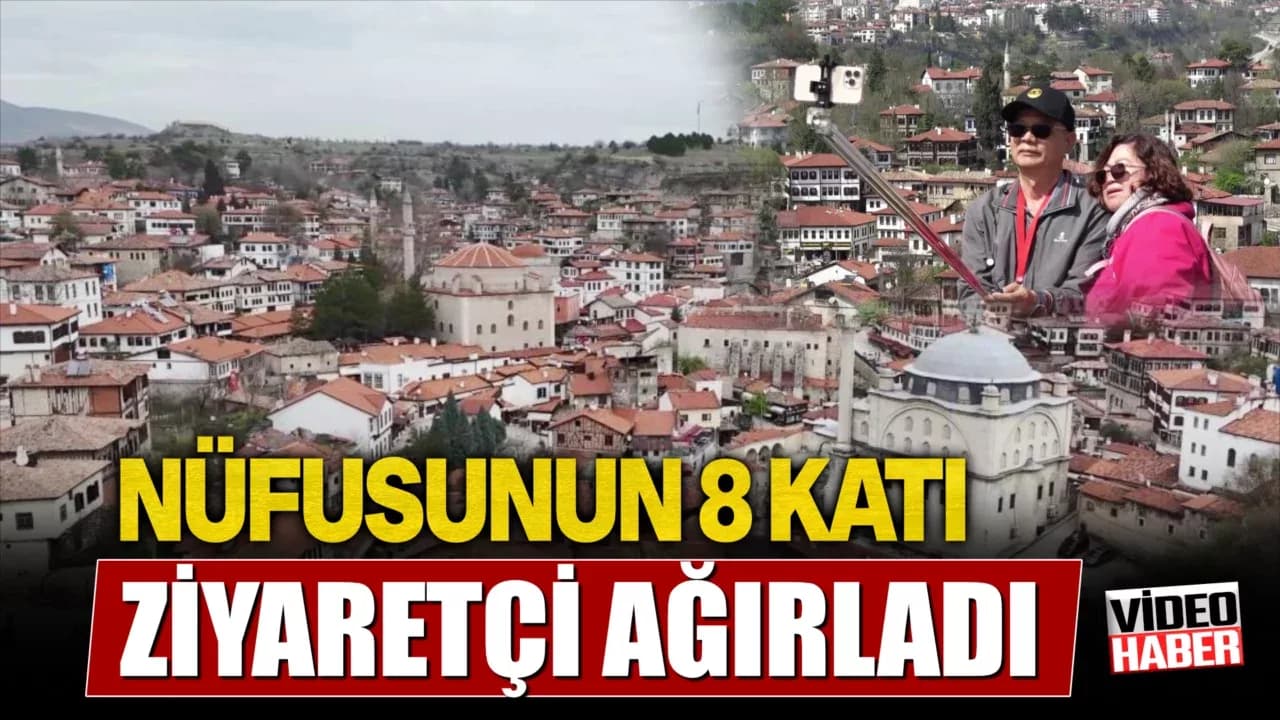 UNESCO kenti Safranbolu 9 günde nüfusunun 8 katı ziyaretçi ağırladı