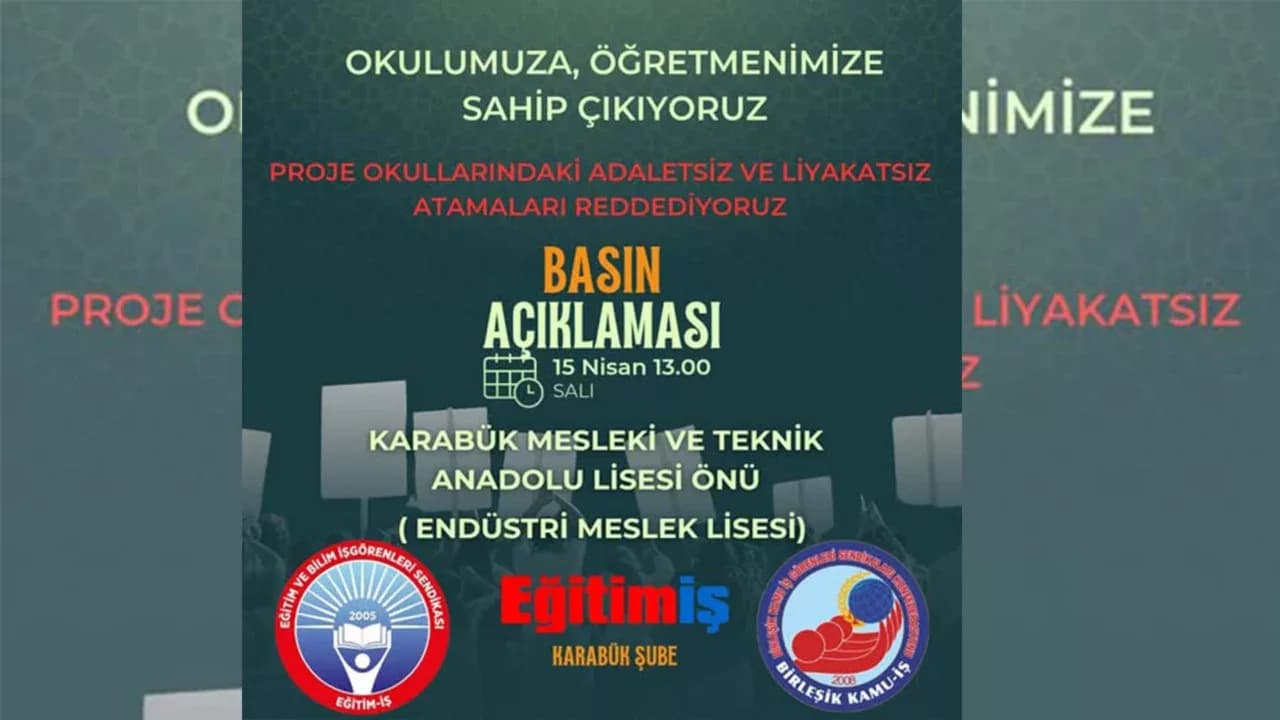 Eğitim-İş Karabük Şube Başkanı Zeki Çelik’ten Atama Tepkisi