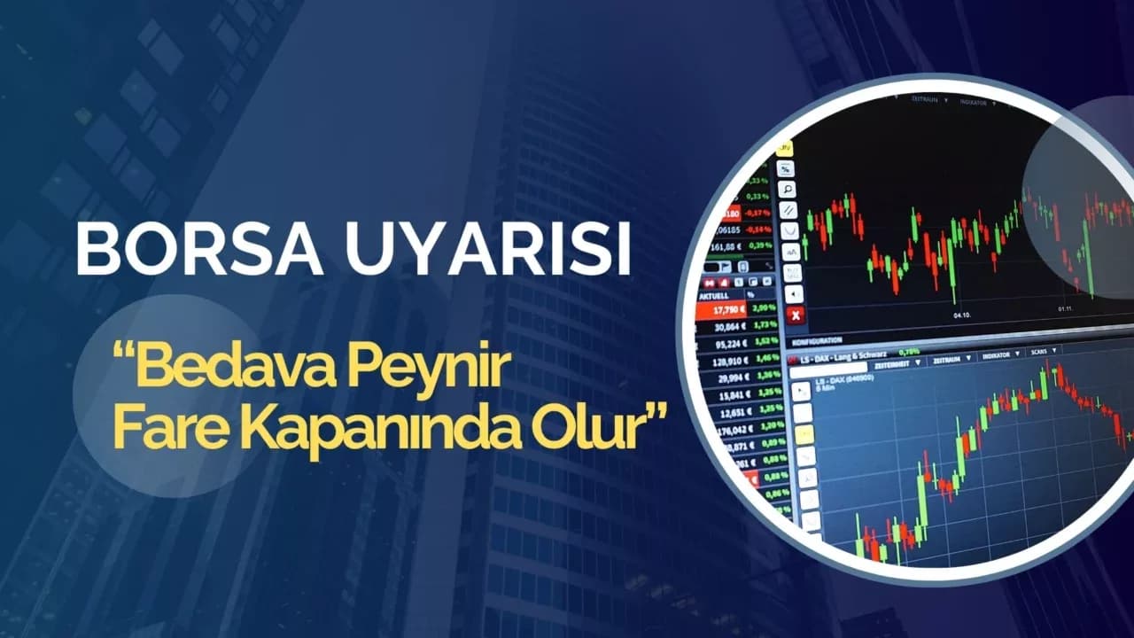 Borsada "çiftlikbank dolandırıcılığı"na aldanmayın uyarısı