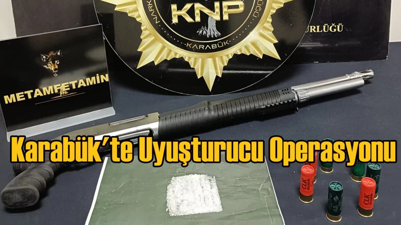 Karabük'te Uyuşturucu Operasyonu
