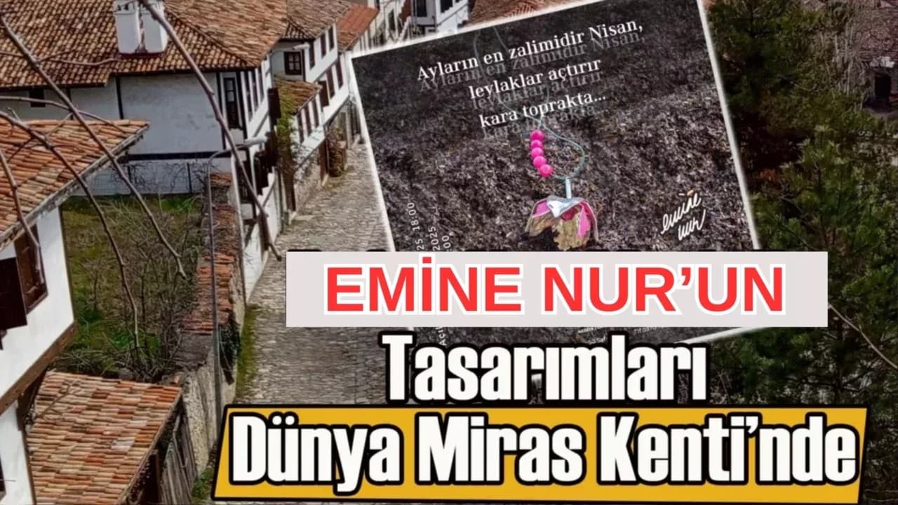 Safranbolu'da Nisan Ayı Sergisi: “Ayların En Zalimidir Nisan, Leylaklar Açtırır Kara Toprakta”
