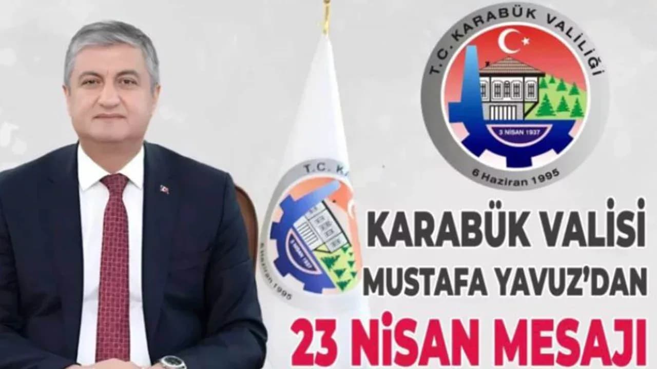 Vali Yavuz’dan 23 Nisan Mesajı: “Çocuklarımız Geleceğimizin En Değerli Hazinesidir”