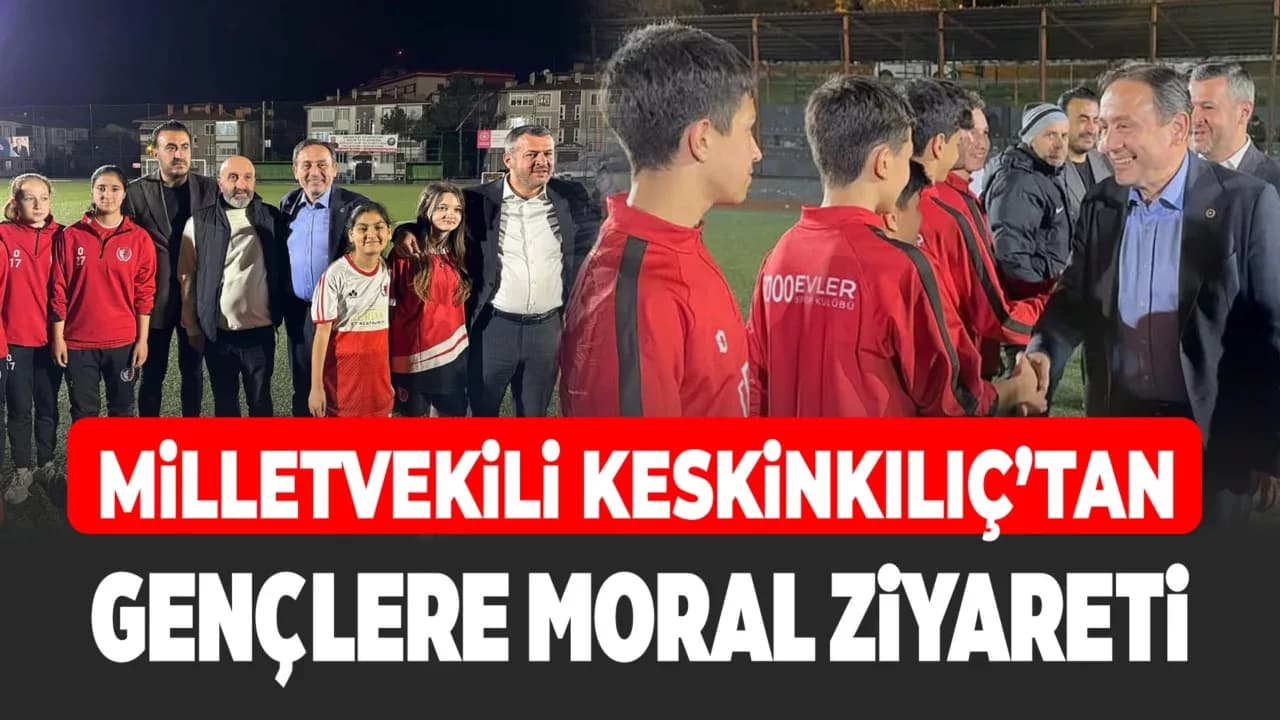Milletvekili Ali Keskinkılıç, Beşbinevler Sahasında Gençlere Moral Verdi