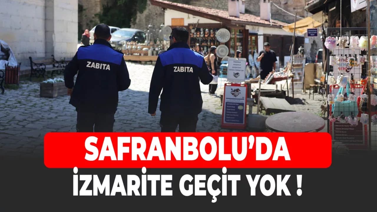Safranbolu’da Çevreyi Kirletenlere Ceza Yağdı!