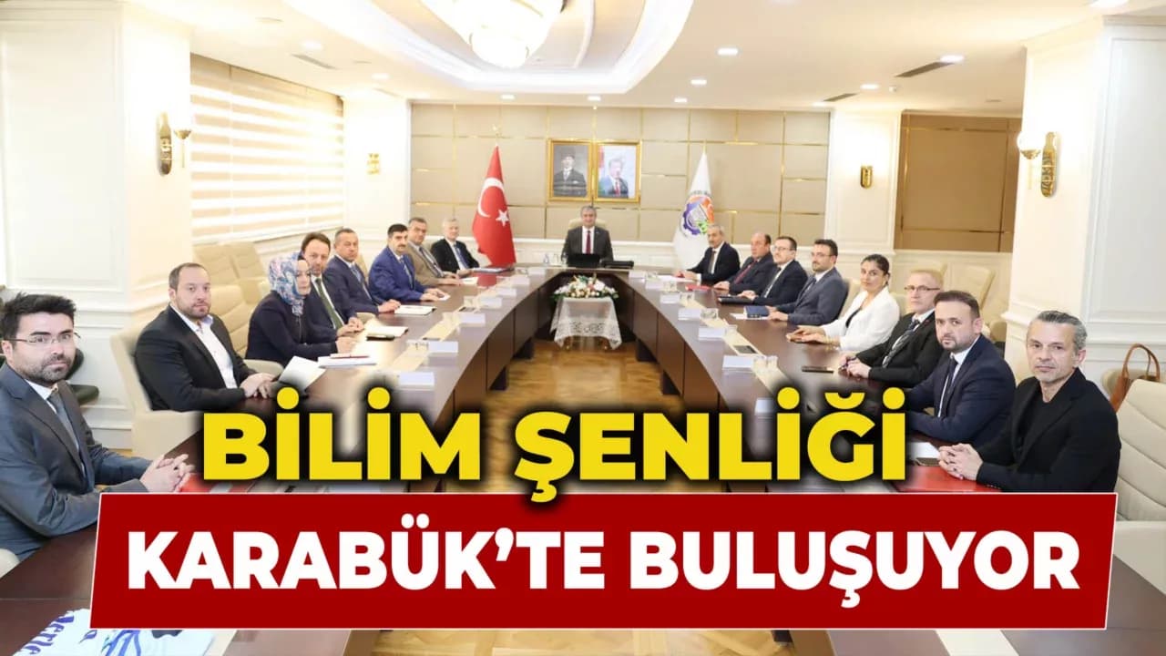 Karabük'te Bilim Şenliği Hazırlıkları Başladı