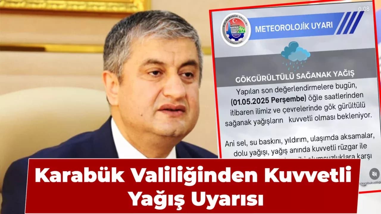 Karabük Valiliğinden Yağış Uyarısı: Dikkatli ve Tedbirli Olun