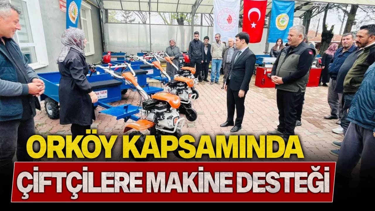Eskipazar'da ORKÖY Kapsamında Çiftçilere Makine Desteği