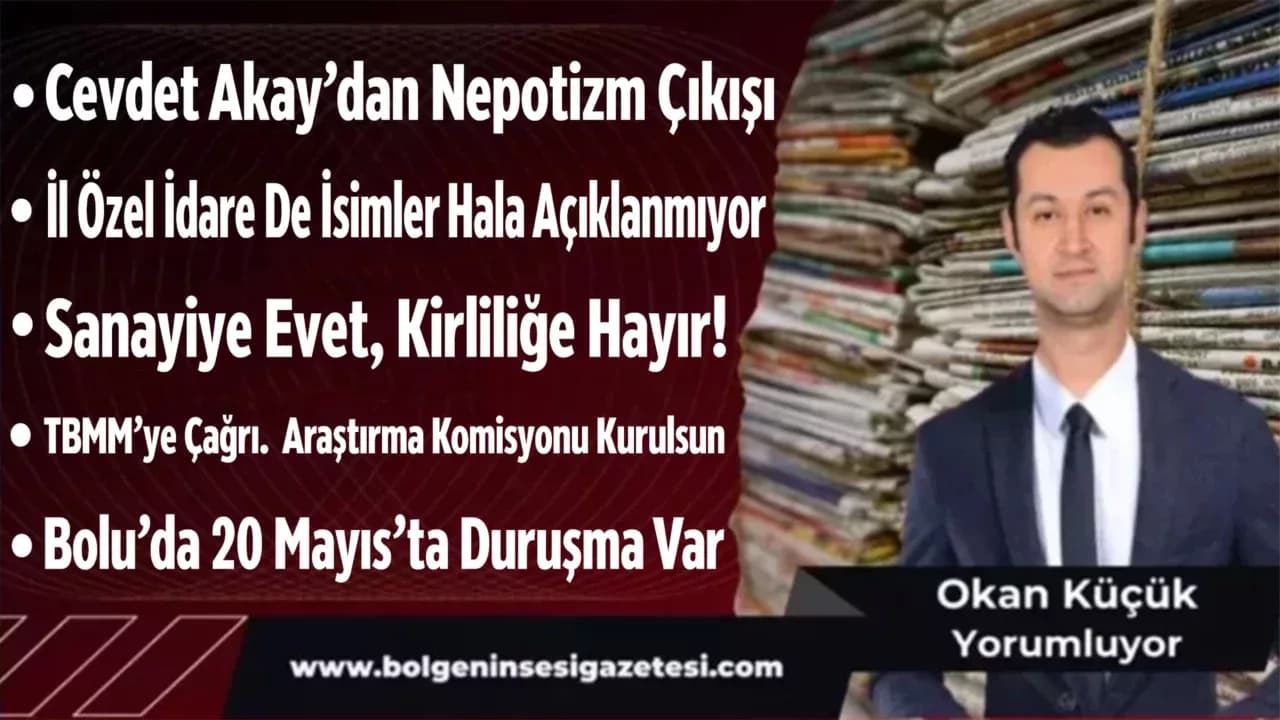 Okan Küçük Yorumluyor 8 Mayıs 2025