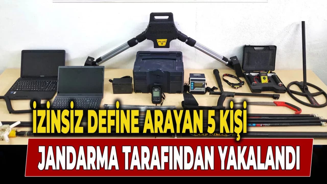 2 milyon liralık cihazlarla define ararken yakalandılar
