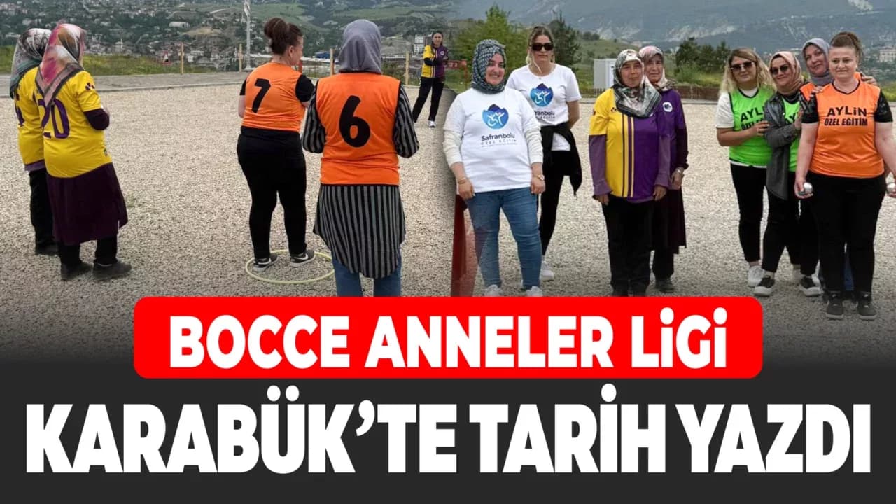 Karabük’te Bir İlk: Bocce Anneler Ligi