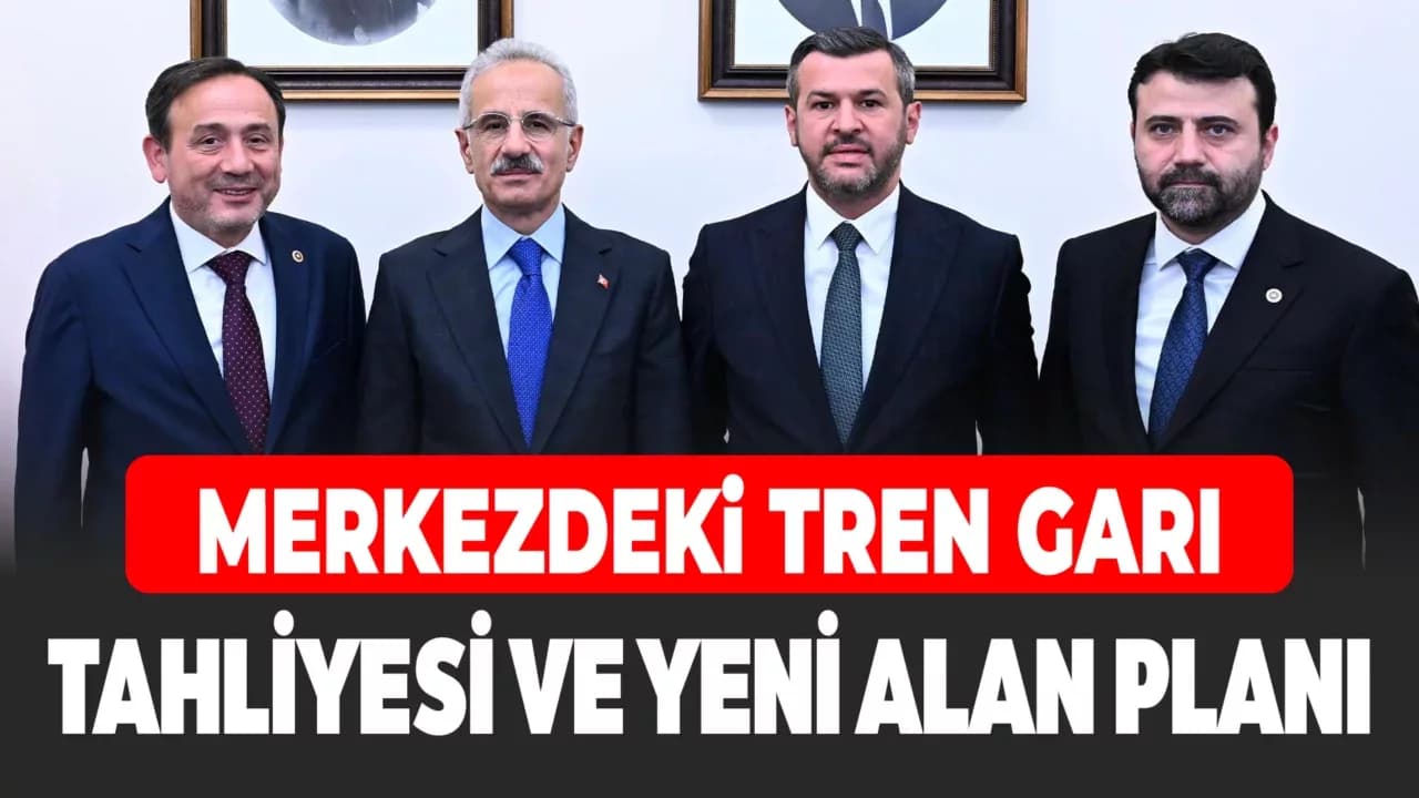 Karabük’te gar sahasının taşınması için ilk adım atıldı