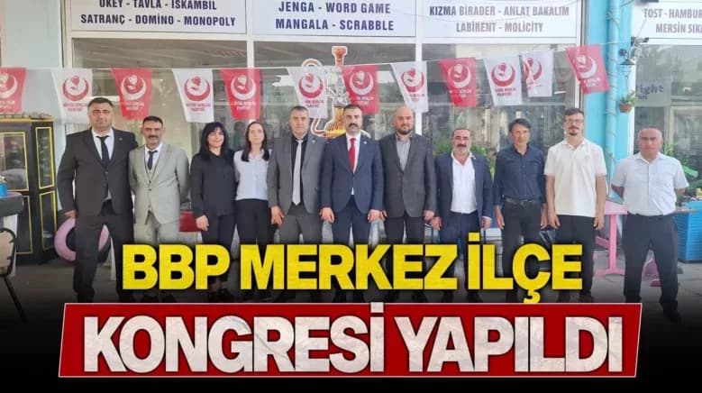 BBP Karabük Merkez İlçe Kongresi Yapıldı