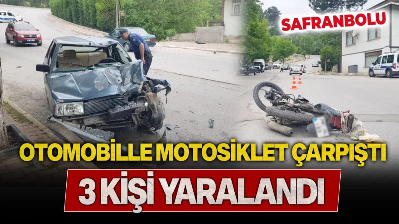 Safranbolu'da otomobille motosiklet çarpıştı: 3 yaralı