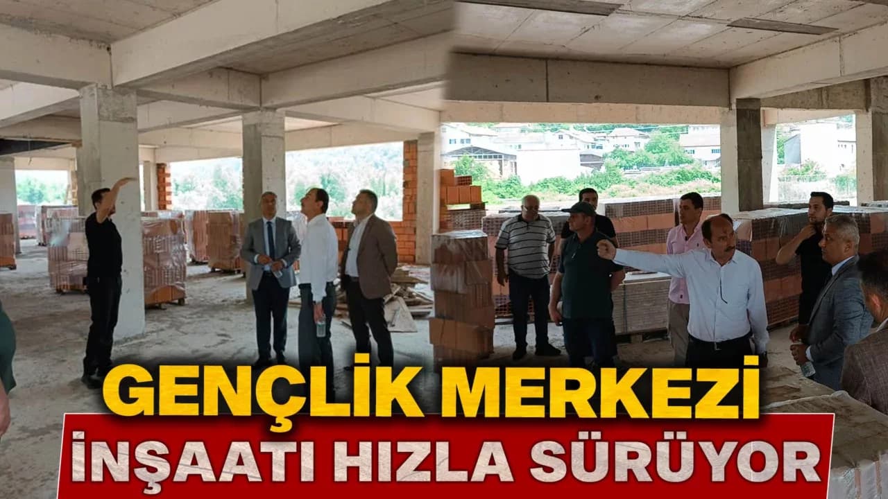 Yenice Gençlik Merkezi İnşaatı Devam ediyor
