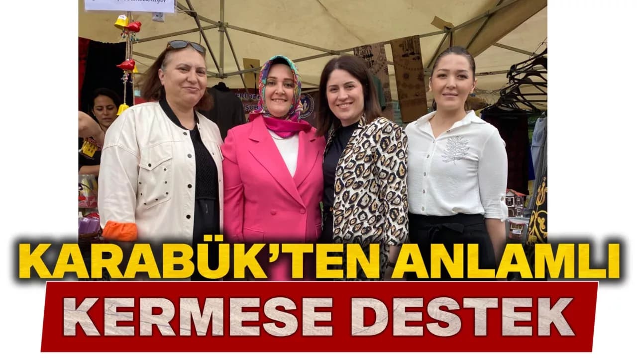 Ankara'da düzenlenen kermese Karabük'ten destek