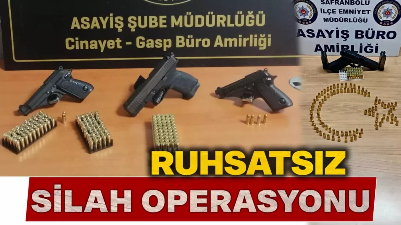 Karabük Emniyet Müdürlüğünden Ruhsatsız Silah Operasyonu