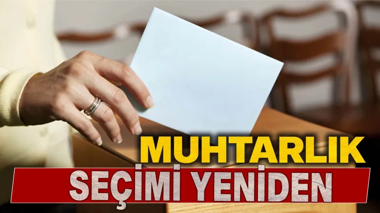 Karabük’te merkez ve iki ilçede 5 Muhtarlık seçimi yenilecek