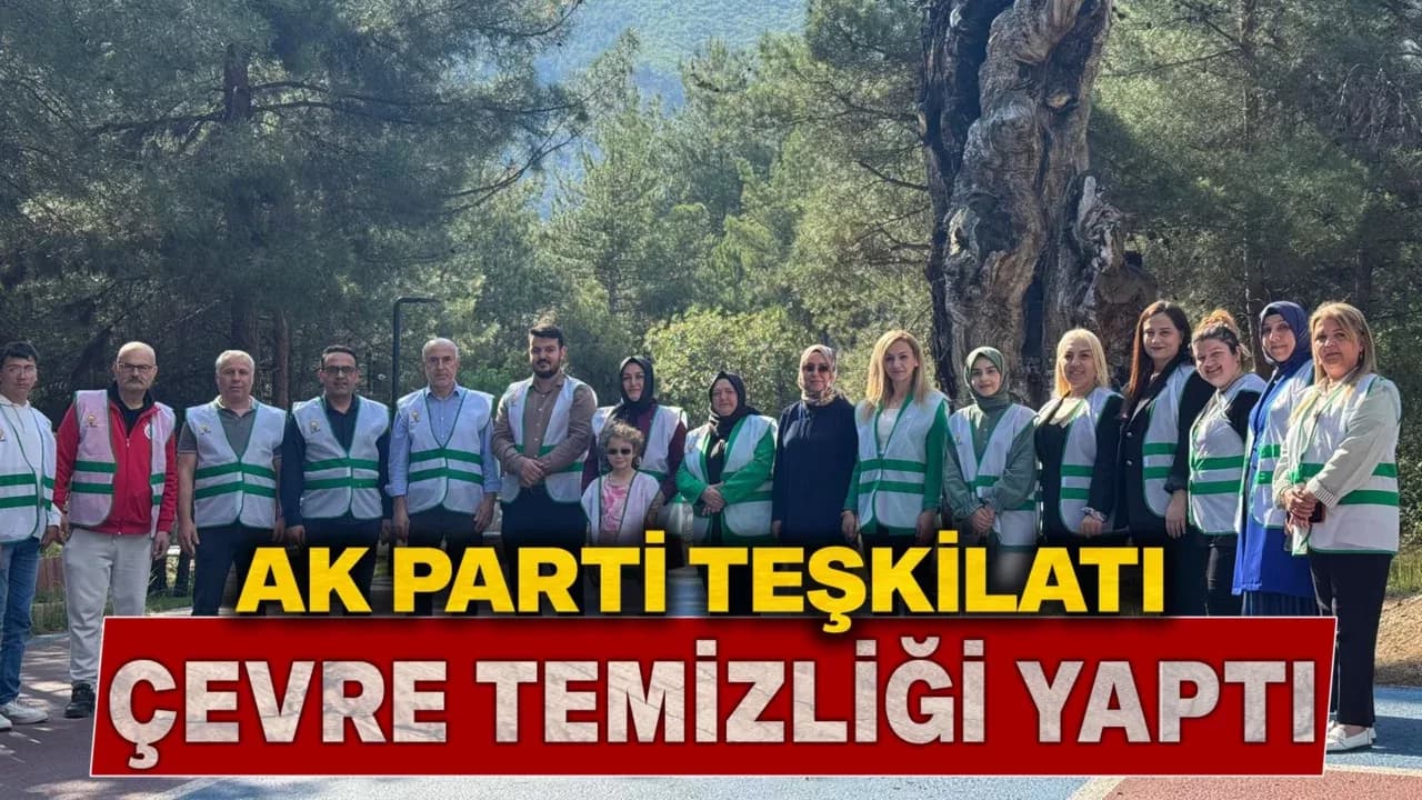 AK Parti Karabük Teşkilatından Çevre Haftası Etkinliği