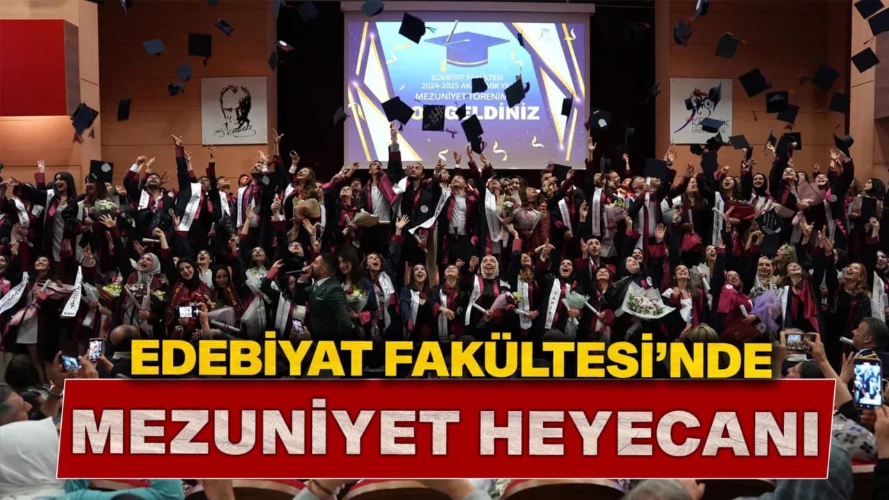 Edebiyat Fakültesi Mezuniyet Töreninde Gurur Günü