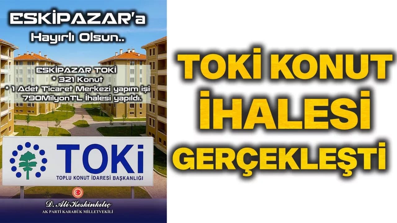 Eskipazar’da 321 Konutun İhalesi Gerçekleştirildi
