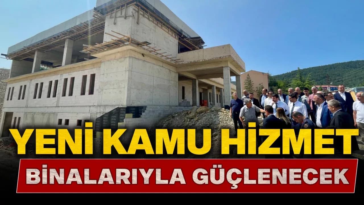 Ovacık, Yeni Kamu Hizmet Binalarıyla Güçlenecek