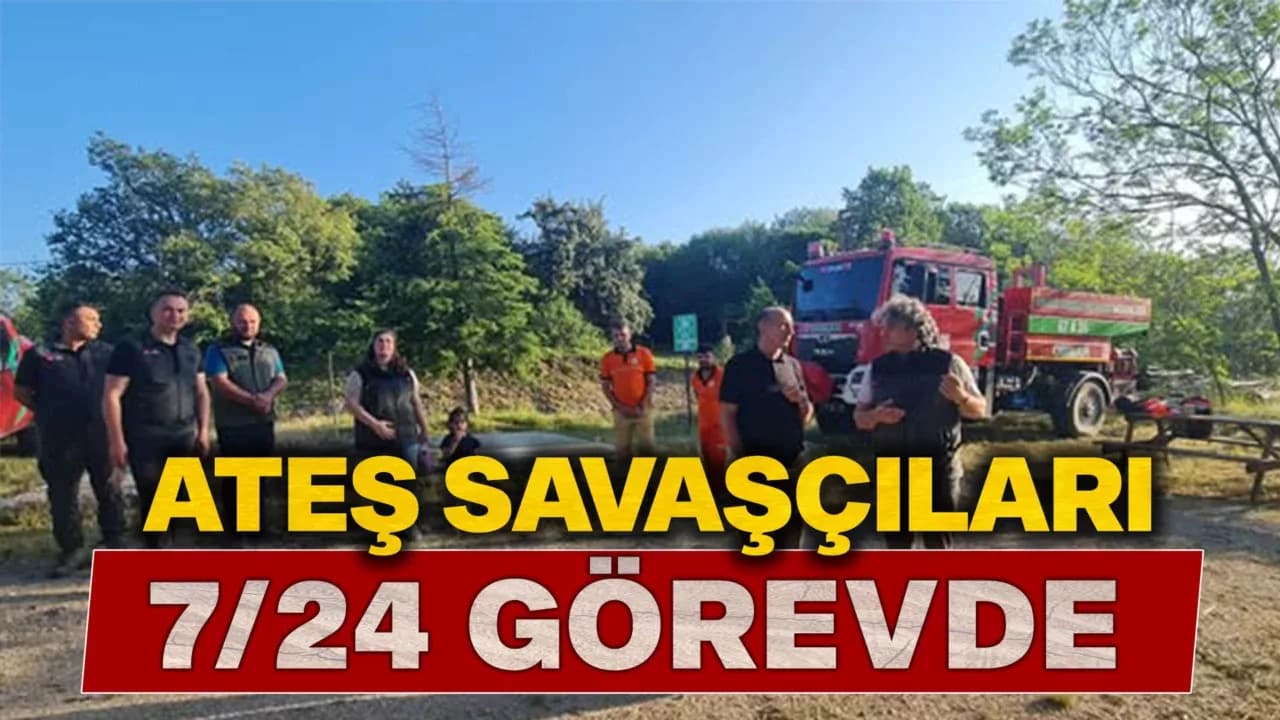 Ateş Savaşçıları 7/24 Görevinin Başında