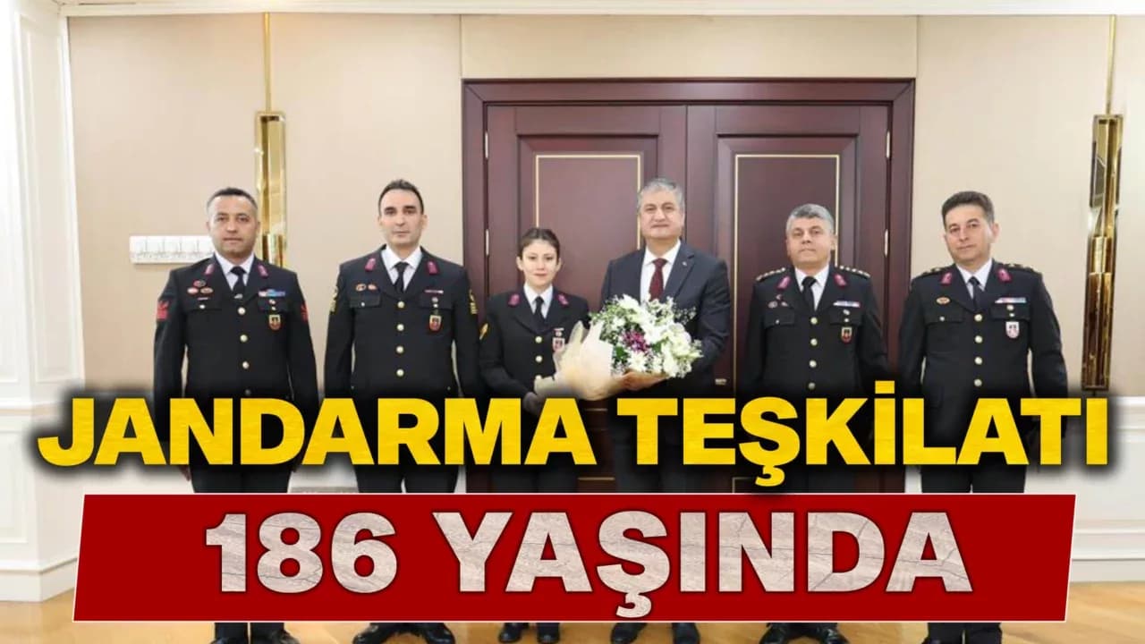 Jandarma Teşkilatı'nın 186. kuruluş yıldönümü