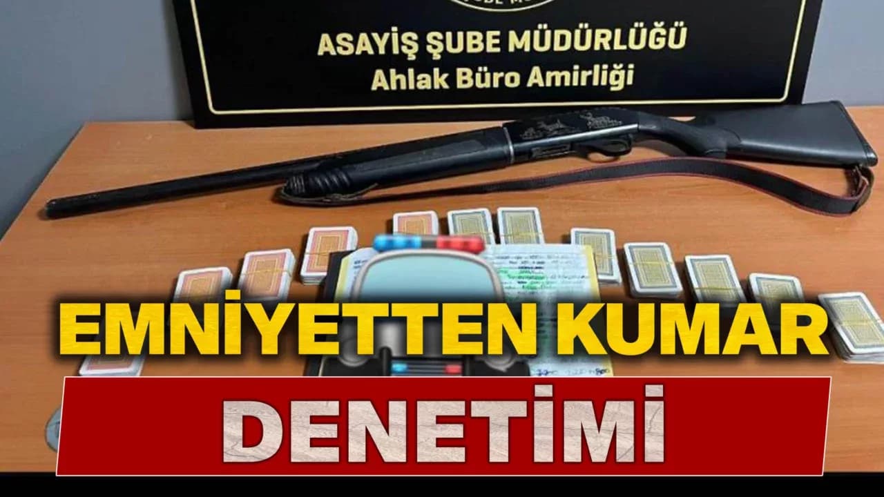 Emniyetten kumar denetimi: 4 iş yerine adli işlem, 22 kişiye 203 bin lira para cezası