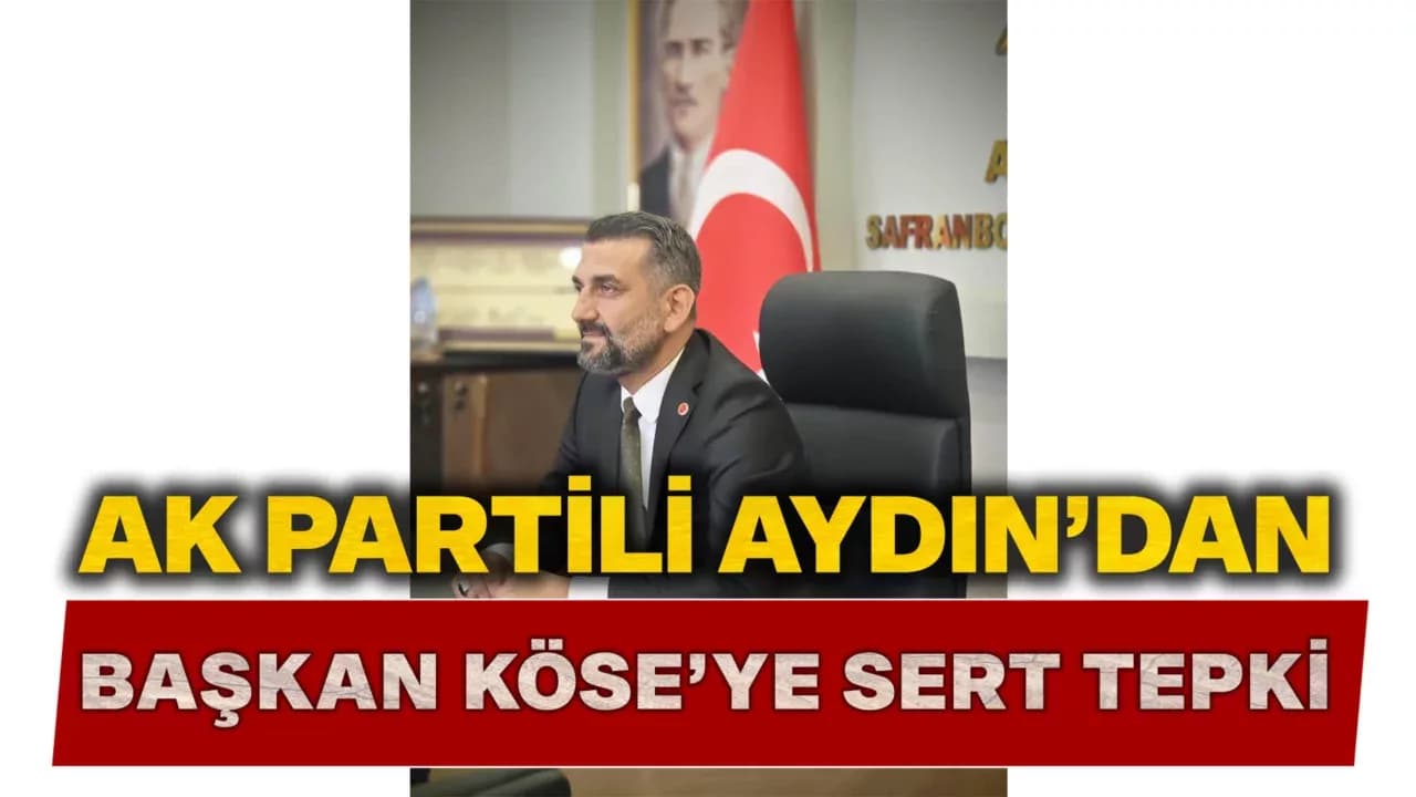 AK Partili Aydın:  “Köse Halktan Kopuk, Esnafla Kavgalı"