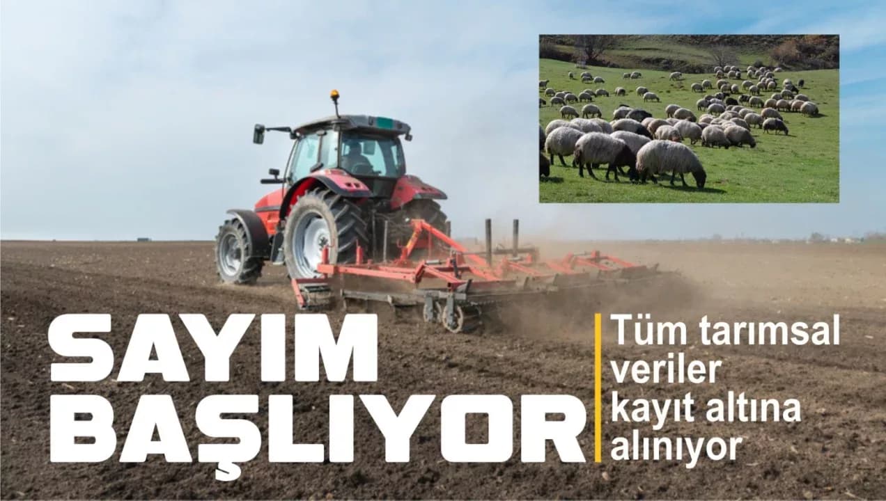 Genel Tarım Sayımı Temmuz 2025’te Başlıyor